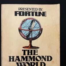 Libros de segunda mano: FORTUNE. THE HAMMOND WORLD ATLAS. U.S.A 1982. PAGS: 256.. Lote 376022379