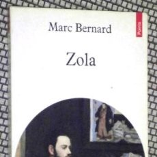 Libros de segunda mano: EMILE ZOLA / MARC BERNARD / EDITIONS DU SEUIL EN PARÍS 1988. Lote 392933204