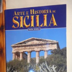 Libros de segunda mano: LIBROS. ARTE E HISTORIA DE SICILIA. EDICIÓN ESPAÑOLA. BONECHI. Lote 400936954