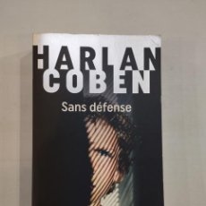 Libros de segunda mano: HARLAN COBEN - SANS DÉFENSE. Lote 401085069