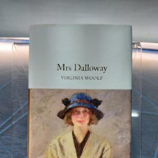 Libros de segunda mano: MRS. DALLOWAY _ VIRGINIA WOOLF. MACMILLAN COLLECTOR'S LIBRARY, 2003.. Lote 401545119