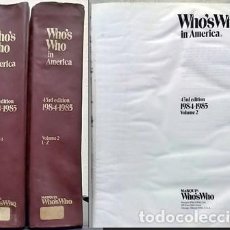 Libros de segunda mano: WHO'S WHO IN AMERICA… 1984-1985 A-K-L-Z. DOS TOMOS - A-AM-885. Lote 401557504
