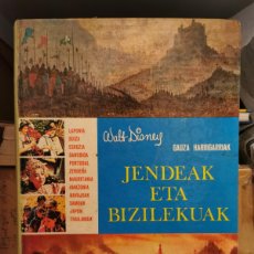 Libros de segunda mano: JENDEAK ETA BIZILEKUAK. WALT DISNEY GAUZA HARRIGARRIAK GAISA. VALENCIA 1968. Lote 401577089