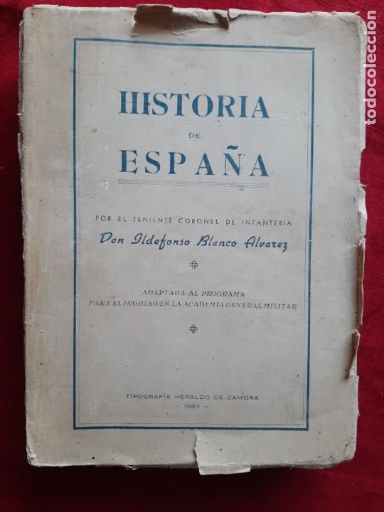 Libros de segunda mano: Historia de Espa&ntilde;a - Blanco &Aacute;lvarez, Ildefonso - Foto 1