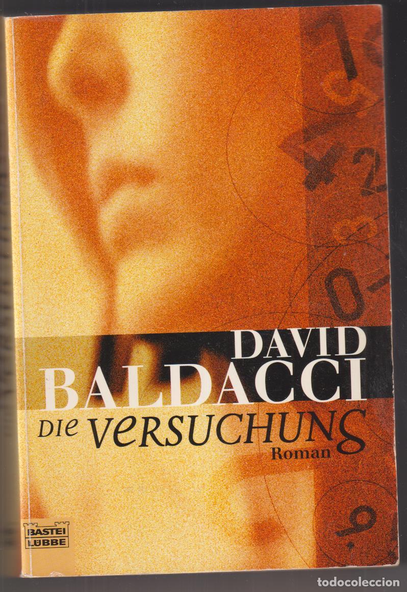 Libros de segunda mano: David Baldacci. Die Versuchung. A&ntilde;o 2000 - Foto 1