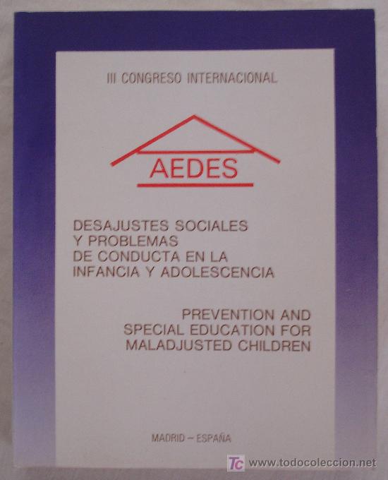 Libri di seconda mano: AEDES III - DESAJUSTES SOCIALES Y PROBLEMAS DE CONDUCTA EN LA INFANCIA Y ADOLESCENCIA.