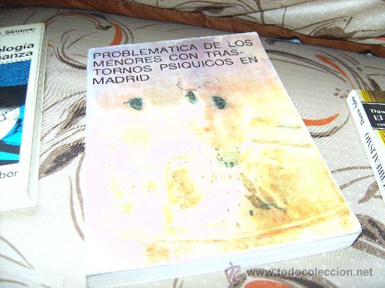Libros de segunda mano: PROBLEMATICA DE LOS MENORES CON TRASTORNOS PSIQUICOS EN MADRID. - Foto 1