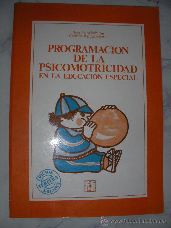 Livres d'occasion: PROGRAMACION DE LA PSICOMOTRICIDAD EN LA EDUCACION ESPECIAL - ENVIO GRATIS ESPA&Ntilde;A