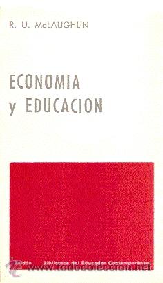 Libros de segunda mano: ECONOM&Iacute;A Y EDUCACI&Oacute;N / MCLAUGHLIN - Foto 1