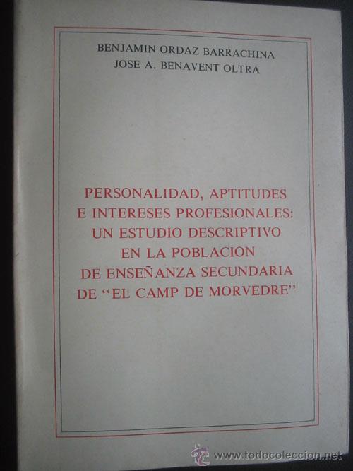 Libri di seconda mano: PERSONALIDAD, APTITUDES E INTERESES PROFESIONALES: UN ESTUDIO DESCRIPTIVO... EL CAMP DE MORVEDRE