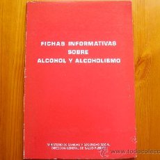 Libros de segunda mano: LOTE FICHAS INFORMATIVAS SOBRE ALCOHOL Y ALCOHOLISMO (1979) MINISTERIO DE SANIDAD Y SEGURIDAD SOCIAL