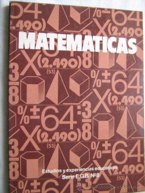 Libros de segunda mano: MATEM&Aacute;TICAS. Serie E.G.B. n&ordm;8. 1981 - Foto 1