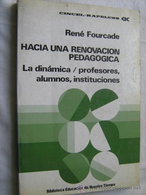 Gebrauchte B&uuml;cher: HACIA UNA RENOVACI&Oacute;N PEDAG&Oacute;GICA. FOURCADE, Ren&eacute;. 1979
