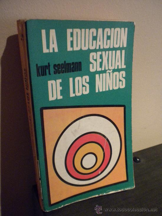 Gebrauchte B&uuml;cher: la educaci&oacute;n sexual de los ni&ntilde;os. Kurt Seelmann. ediciones paulinas. REF.