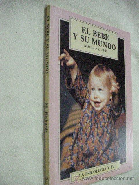 Gebrauchte B&uuml;cher: EL BEBE Y SU MUNDO DE MARTIN RICHARDS (EM2)