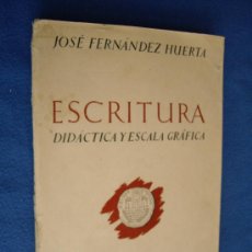 Libros de segunda mano: ESCRITURA - DIDACTICA Y ESCALA GRAFICA - 1950 - C.S.I.C. Lote 31019888