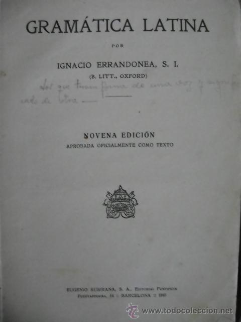 Libros de segunda mano: Ignacio Errandonea. Gram&aacute;tica latina. 9&ordf; edici&oacute;n, 1940. - Foto 3