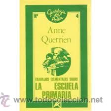Libros de segunda mano: La escuela primaria. Anne Querrien - Foto 1