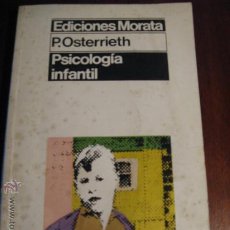 Libros de segunda mano: PSICOLOGIA INFANTIL.- P OSTERRIETH. Lote 35464322