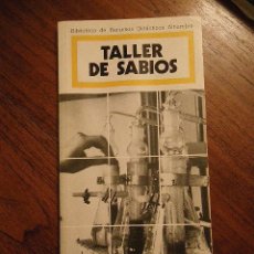 Libros de segunda mano: TALLER DE SABIOS. BIBLIOTECA DE RECURSOS DIDÁCTICOS ALHAMBRA, 1987.. Lote 35549924