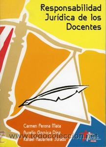 Libros de segunda mano: RESPONSABILIDAD JUR&Iacute;DICA DE LOS DOCENTES. - Foto 1