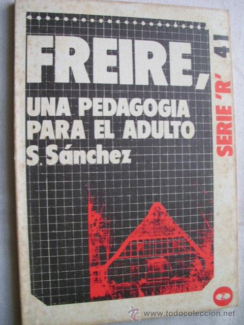 Gebrauchte B&uuml;cher: UNA PEDAGOG&Iacute;A PARA EL ADULTO. S&Aacute;NCHEZ, S. 1973