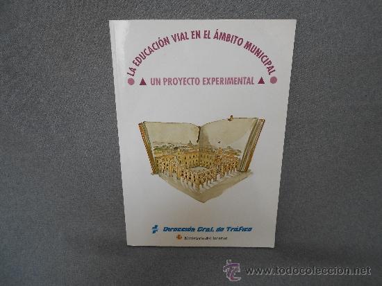 Libros de segunda mano: LA EDUCACION VIAL - Foto 1