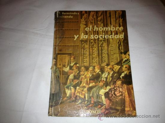 Gebrauchte B&uuml;cher: LIBRO &rdquo;EL HOMBRE Y LA SOCIEDAD&rdquo; !!VER FOTOS!!