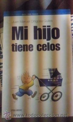 Libros de segunda mano: MI HIJO TIENE CELOS (Madrid, 2002) - Foto 1