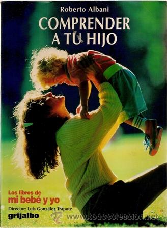 Libros de segunda mano: Comprender a tu hijo, Roberto Albani - Foto 1