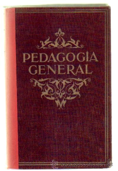 Libros de segunda mano: PEDAGOGIA GENERAL (A-PED-521) - Foto 1
