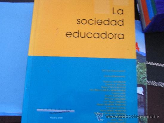 Libros de segunda mano: La sociedad educadora. - Foto 1