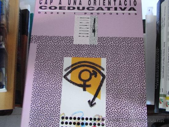 Libros de segunda mano: Cap a una orientaci&oacute; coeducativa. Dades i propostes. - Foto 1