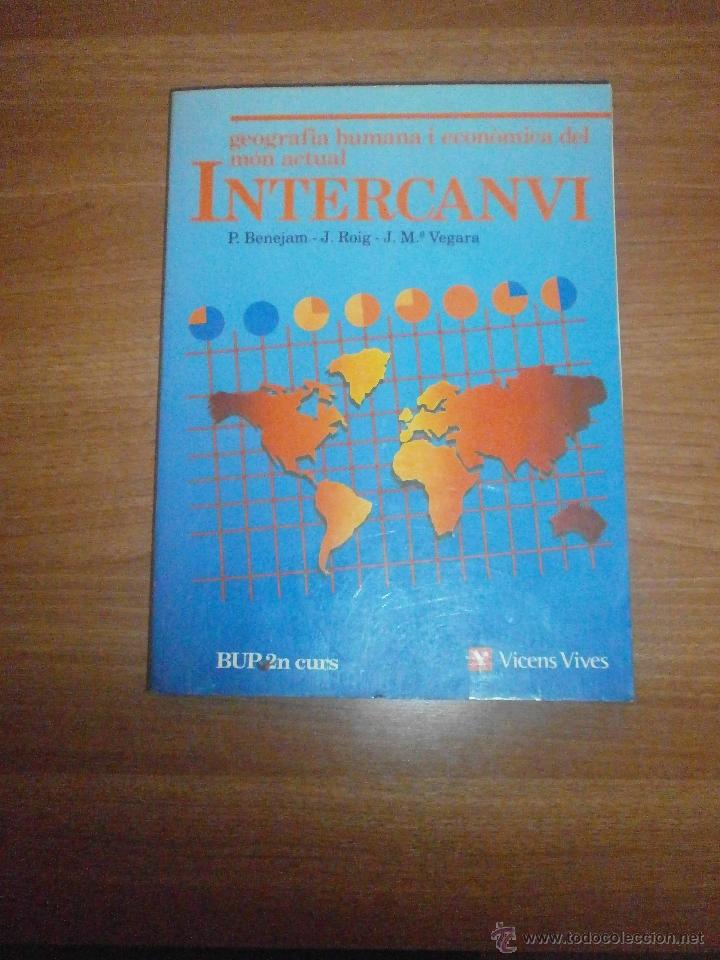 Libros de segunda mano: LIBRO INTERCANVI - BUP 2&ordm; CURS - Foto 1