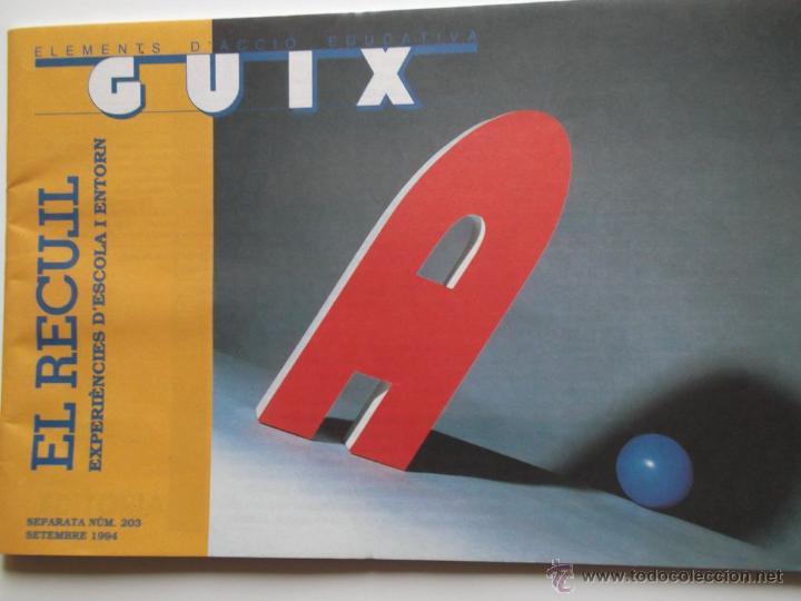 Libros de segunda mano: El Recull de Elements d&rsquo;Acci&oacute; Educativa Guix n&ordm; 203 &ndash; Setembre 1994. - Foto 1