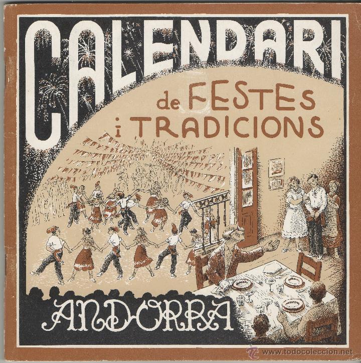 Libri di seconda mano: ANDORRA. CALENDARI DE FESTES I TRADICIONS. 1983