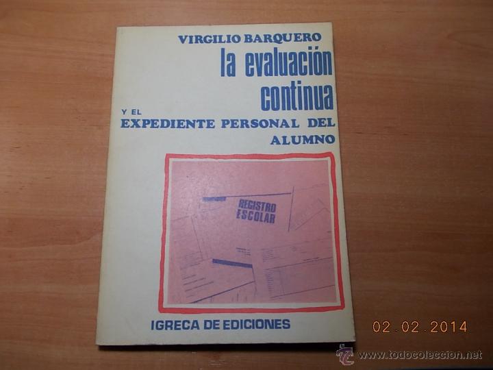 Libros de segunda mano: La Evaluaci&oacute;n continua - Foto 1