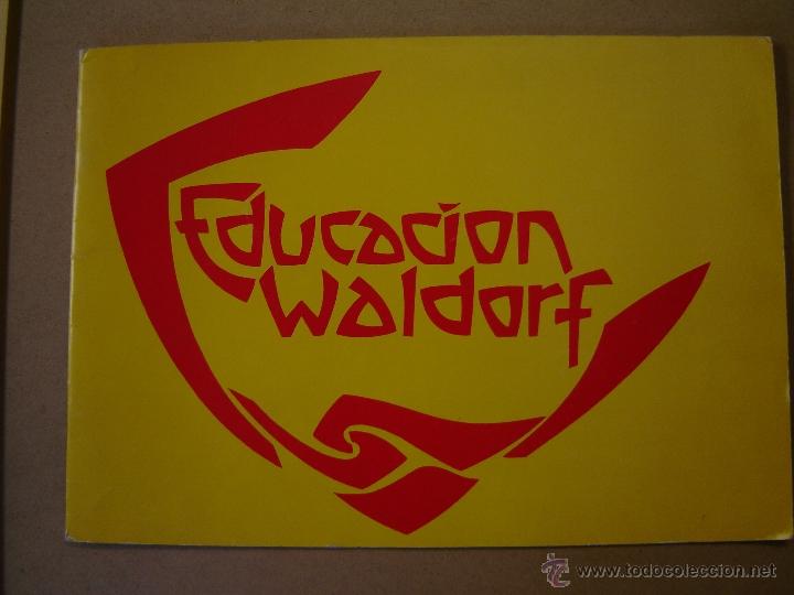 Libros de segunda mano: Educaci&oacute;n Waldorf - V.V. A.A. - Foto 1