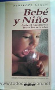 Libros de segunda mano: Beb&eacute; y ni&ntilde;o, Penelope Leach - Foto 1