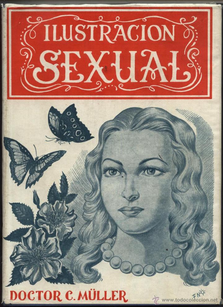 Libri di seconda mano: ILUSTRACI&Oacute;N SEXUAL. POR  M&Uacute;LLER.C,DOCTOR,