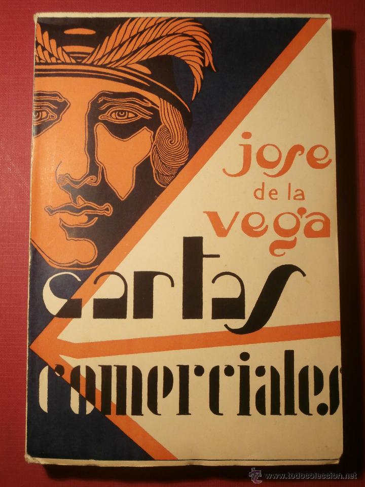 Libros de segunda mano: Impecable - Cartas Comerciales - Jos&eacute; de la Vega - 1944 - - Foto 1