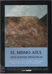 Second hand books: El mismo azul, aplicaciones did&aacute;cticas