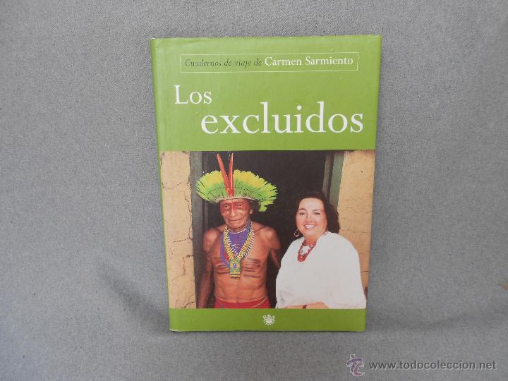 Libros de segunda mano: LOS EXCLUIDOS. CUADERNOS DE VIAJE - Foto 1