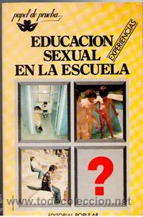 Gebrauchte B&uuml;cher: Educaci&oacute;n sexual en la escuela, experiencias
