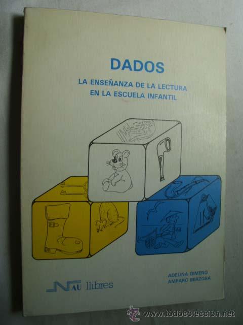 Gebrauchte B&uuml;cher: DADOS. LA ENSE&Ntilde;ANZA DE LA LECTURA EN LA ESCUELA INFANTIL. 2000