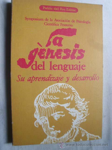 Libros de segunda mano: LA G&Eacute;NESIS DEL LENGUAJE. 1977 - Foto 1