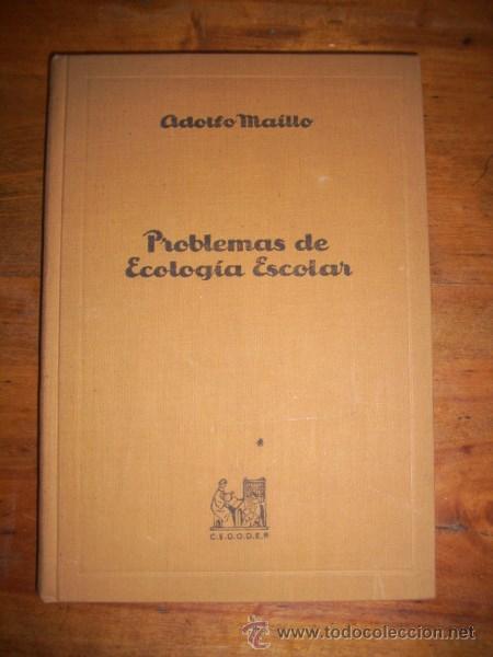 Libros de segunda mano: MAILLO, Adolfo. Problemas de ecolog&iacute;a escolar - Foto 1