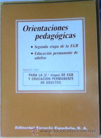 Gebrauchte B&uuml;cher: Orientaciones pedag&oacute;gicas: segunda etapa de e.g.b. Educaci&oacute;n permanente de Adultos