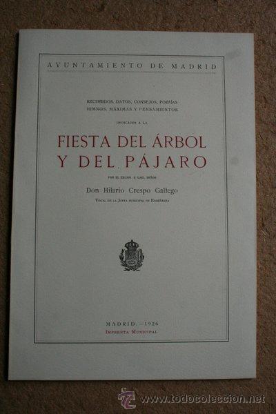 Gebrauchte B&uuml;cher: Recuerdos, datos, consejos, poes&iacute;as, himnos, m&aacute;ximas y pensamientos dedicados a la Fiesta del &Aacute;rbol