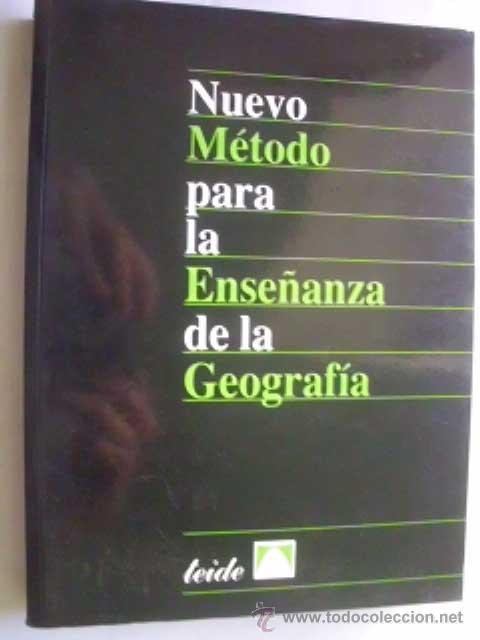 Gebrauchte B&uuml;cher: NUEVO M&Eacute;TODO PARA LA ENSE&Ntilde;ANZA DE LA GEOGRAF&Iacute;A. 1989